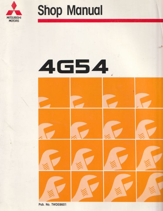 Mitsubishi 4G54 Shop Manual (image for) Mitsubishi 4G54 Shop Manual